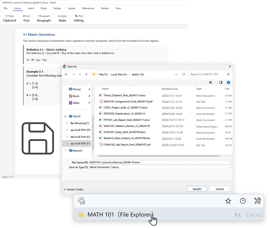 A screenshot showcasing the "Smart Saves" feature for quickly accessing frequently used folders. The image displays a Word document titled "MATH101_Lecture4_Matrices_20240115" being saved. The "Save As" dialog box in Windows File Explorer is open, showing a folder named "MATH 101" containing various files such as Word documents, PDFs, and Excel sheets. A highlighted suggestion for the "MATH 101" folder is displayed at the bottom, emphasizing easy access to frequently used directories. The heading "Smart Saves" and the subheading "Quickly access frequently used folders to save your work" are shown at the top. The background is light blue.
